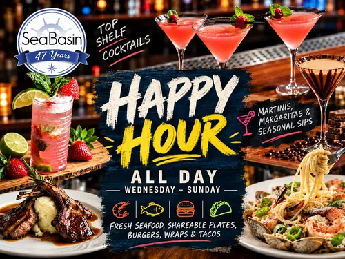 Happy Hour at Sea Basin — all day at the bar, high tops and patio